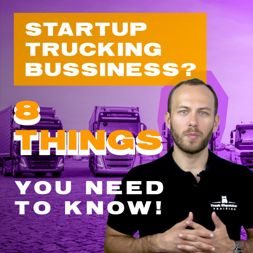 Startup Trucking Bussiness? 8 Things You Need to Know! Truck