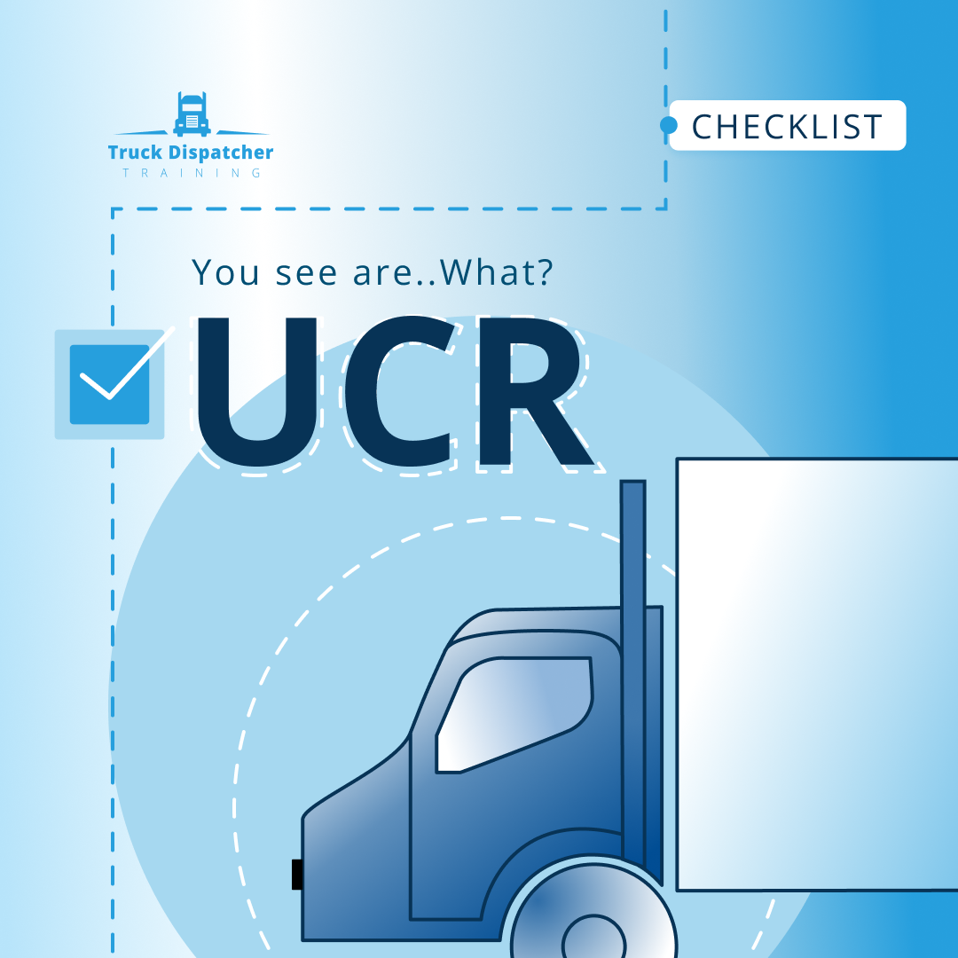 UCR Truck Dispatcher Training