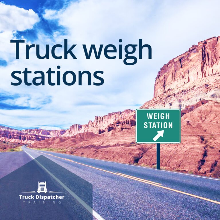 Truck weigh stations Truck Dispatcher Training