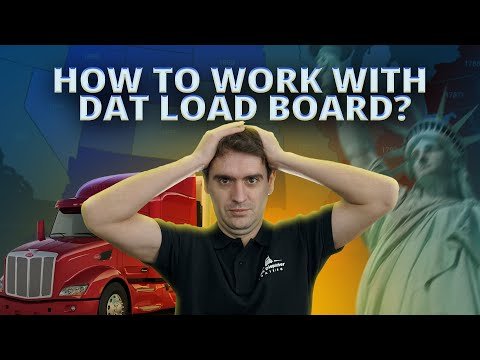How to work with DAT Load Board? In-depth training in 2022