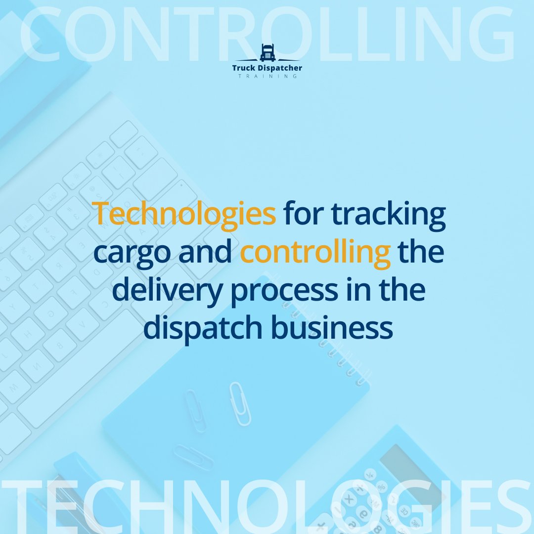 Technologies for tracking cargo and controlling the delivery process in the dispatch business